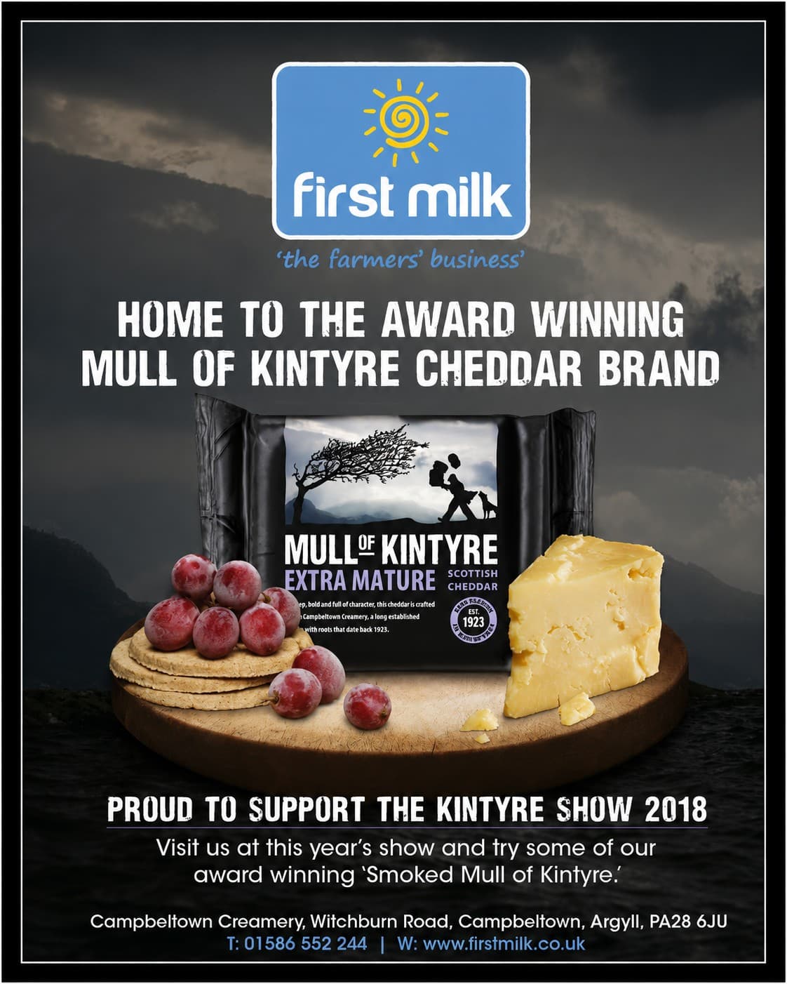 First Milk — Home to the Award Winning Mull of Kintyre Cheddar Brand, Kintyre Show 2018 advert